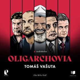 Oligarchovia - Tomáš Vašuta - audiokniha