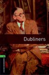 Oxford Bookworms Library 6 Dubliners with Audio Mp3 Pack (New Edition) - James Joyce