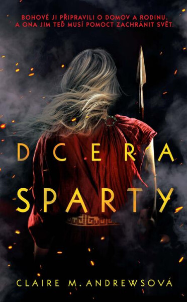 Dcera Sparty - Claire M. Andrews