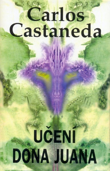 Učení dona Juana, Carlos Castaneda