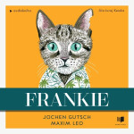 Frankie - Gutsch Jochen, Maxim Leo - audiokniha