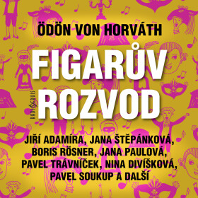 Figarův rozvod - Ödön Von Horváth - audiokniha