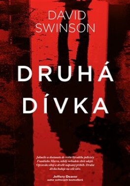 Druhá dívka - David Swinson