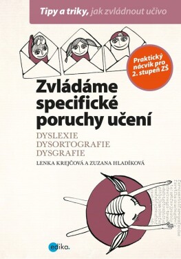 Zvládáme specifické poruchy učení