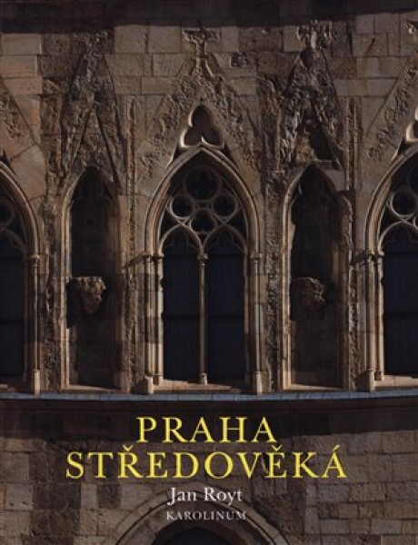 Praha středověká