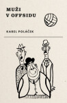 Muži v offsidu - Karel Poláček - e-kniha