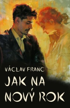 Jak na nový rok - Václav Franc - e-kniha