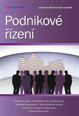 Podnikové řízení - Marek Vochozka, Jan Váchal - e-kniha