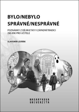 Bylo/nebylo správné/nesprávné - Slavomír Lesňák