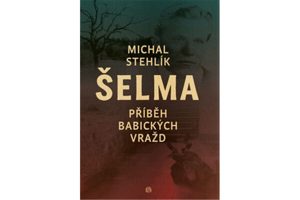 Šelma - Michal Stehlík