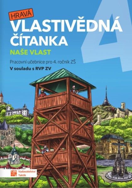 Hravá vlastivědná čítanka Naše vlast