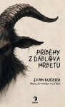 Příběhy z Ďáblova hřbetu - Ivan Kučera, Honza Vojtíšek