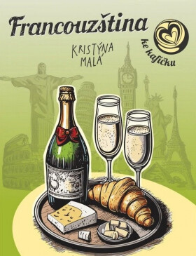 Francouzština ke kafíčku - Kristýna Malá
