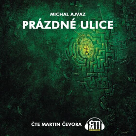 Prázdné ulice - Michal Ajvaz