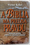 Biblia má predsa pravdu Werner Keller