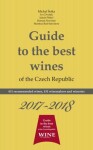 Guide to the best wines of the Czech Republic 2017-2018