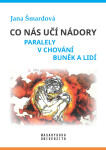 Co nás učí nádory - Šmardová Jana