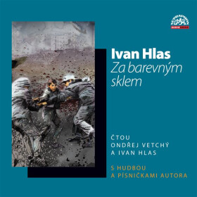 Za barevným sklem - Ivan Hlas