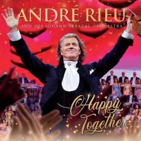 André Rieu: Happy Together (International Version) - 2 CD - André Rieu