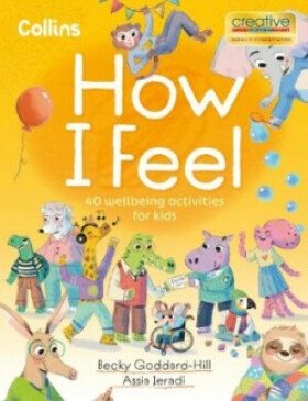 How I Feel - Goddard-Hill Becky