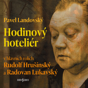 Hodinový hoteliér - Pavel Landovský - audiokniha