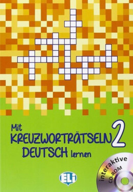 Mit Kreuzworträtseln Deutsch Lernen Band 1: Anfänger + interaktive CDRom - kolektiv autorů