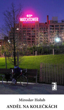 Anděl na kolečkách - Miroslav Holub