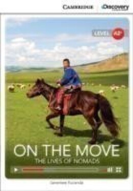 On the Move: The Lives of Nomads Low Intermediate Book with Online Access - Genevieve Kocienda