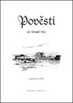 Pověsti ze Staré Vsi - Ladislav Juroš