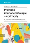 Praktická imunohematologie erytrocyty