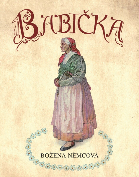Babička, 1. vydání - Božena Němcová