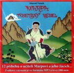 Marpa, Tibetský rebel Marcel Vanek