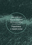 Populismus v časech krize - Jiří Kocián