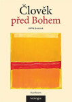 Člověk před Bohem - Petr Gallus