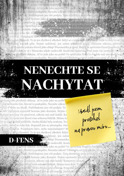 Nenechte se nachytat - D- FENS