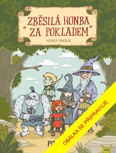 Zběsilá honba za pokladem - Honza Smolík