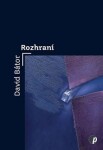 Rozhraní - David Bátor