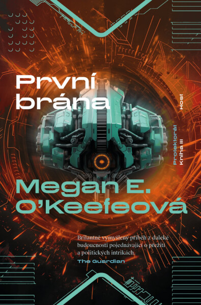 První brána - Megan E. O'Keefeová