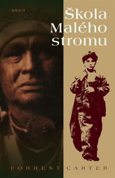 Škola Malého stromu - Forrest Carter