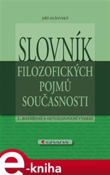 Slovník pojmů současnosti Jiří Olšovský