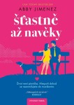 Šťastně až navěky - Abby Jimenez