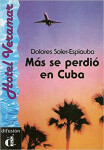 Más se perdió en Cuba (A2)