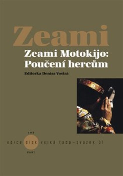 Poučení hercům Zeami Motokijo