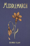 Middlemarch - George Eliot