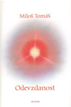 Odevzdanost Miloš Tomáš