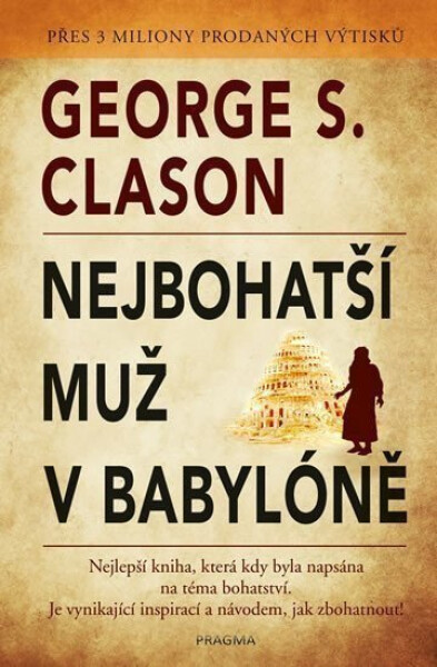 Nejbohatší muž v Babylóně, 2. vydání - George S. Clason