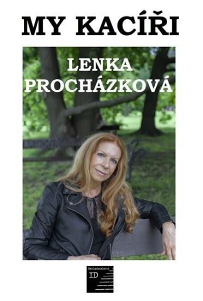 My kacíři Lenka Procházková