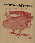 Karikatura její příbuzní Roman Prahl