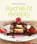 Rychlé fit recepty - Blanka Malchárková - e-kniha