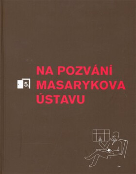 Na pozvání Masarykova ústavu